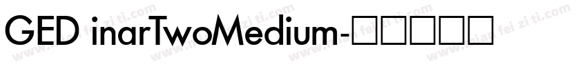 GED inarTwoMedium字体转换
